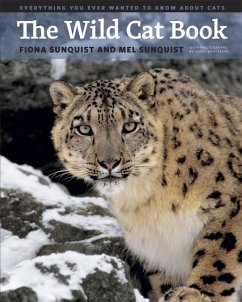 The Wild Cat Book - Sunquist, Fiona; Sunquist, Mel