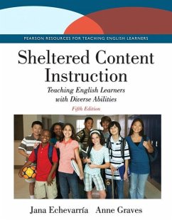 Sheltered Content Instruction - Echevarria, Jana;Graves, Anne