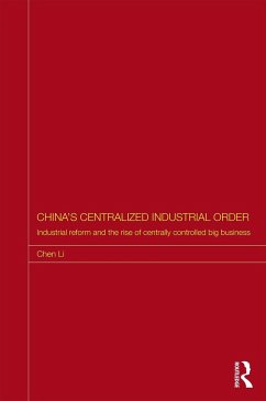 China's Centralized Industrial Order - Li, Chen