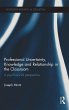 Professional Uncertainty, Knowledge and... - Bild 1