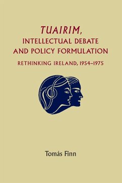 Tuairim, intellectual debate and policy formulation - Finn, Tomas