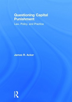 Questioning Capital Punishment - Acker, James R