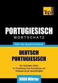 Wortschatz Deutsch-Portugiesisch für das Selbststudium - 3000 Wörter (eBook, ePUB)