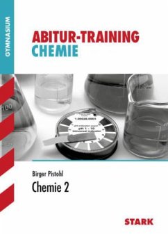 Abitur-Training - Chemie 2 - Pistohl, Birger
