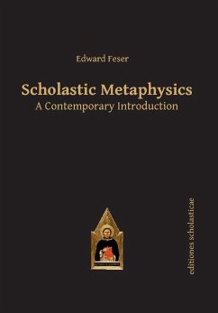 Scholastic Metaphysics - Feser, Edward
