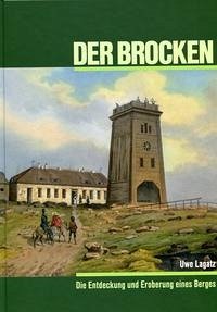 Der Brocken - Lagatz, Uwe
