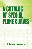 A Catalog of Special Plane Curves (eBook, ePUB)