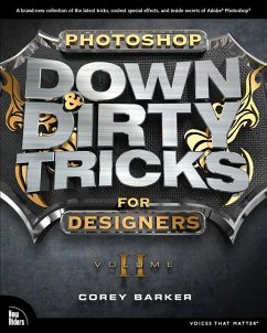 Photoshop Down & Dirty Tricks for Designers, Volume 2 (eBook, PDF) - Barker Corey
