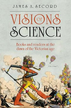 Visions of Science (eBook, ePUB) - Secord, James A.