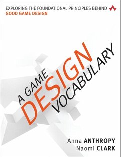Game Design Vocabulary, A (eBook, PDF) - Anthropy Anna; Clark Naomi