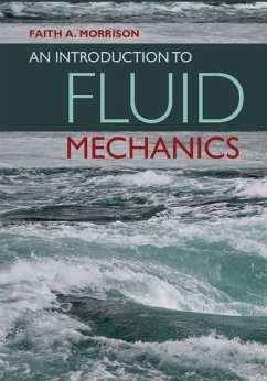 Introduction to Fluid Mechanics (eBook, ePUB) - Morrison, Faith A.