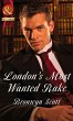 London's Most Wanted Rake (eBook, ePUB) - Bild 1