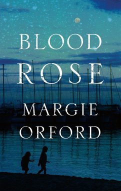 Blood Rose (eBook, ePUB) - Orford, Margie
