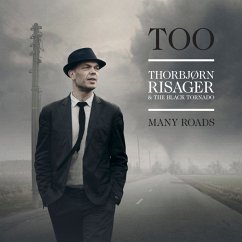 Too Many Roads - Risager,Thorbjorn & The Black Tornado