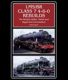 LMS/BR Class 7 4-6-0 Rebuilds (eBook, ePUB)