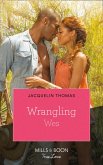 Wrangling Wes (The Browards of Montana, Book 1) (eBook, ePUB)