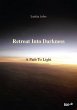 Retreat Into Darkness (eBook, ePUB) - Bild 1