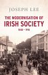 The Modernisation of Irish Society 1848... - Bild 1