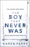 The Boy That Never Was (eBook, ePUB)