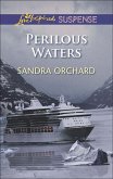 Perilous Waters (Mills & Boon Love Inspired Suspense) (eBook, ePUB)