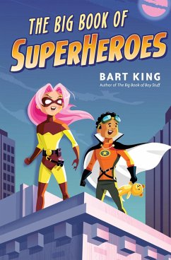 The Big Book of Superheroes (eBook, ePUB) - King, Bart
