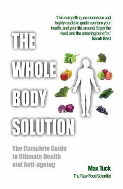 The Whole Body Solution (eBook, ePUB) - Tuck, Max