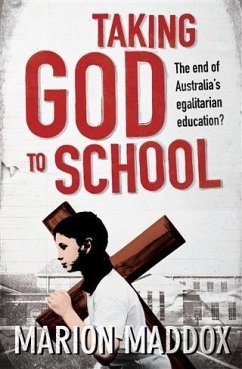 Taking God to School (eBook, ePUB) - Maddox, Marion