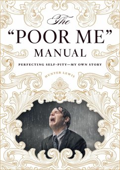 Cover &quote;Poor Me&quote; Manual (eBook, ePUB)