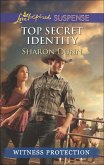 Top Secret Identity (Mills & Boon Love Inspired Suspense) (Witness Protection) (eBook, ePUB)