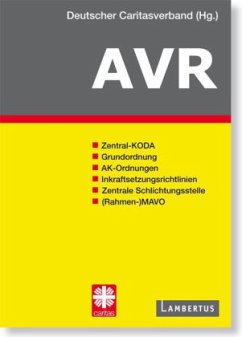 Cover AVR, Richtlinien für Arbeitsverträge in den Einrichtungen des Deutschen Caritasverbandes