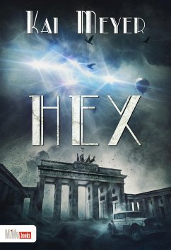 Hex (eBook, ePUB) - Meyer, Kai