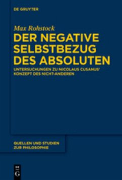 Der negative Selbstbezug des Absoluten - Rohstock, Max