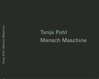 Tanja Pohl - Neue Sächsische Galerie, Chemnitz