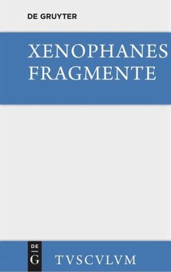 Die Fragmente - Xenophanes