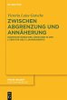 Zwischen Abgrenzung und Annäherung - Bild 1