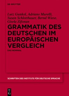 Grammatik des Deutschen im europäischen Vergleich, 2 Teile; . / Grammatik des Deutschen im europäischen Vergleich [Band 1]