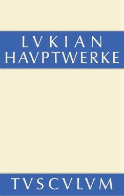 Hauptwerke - Lukian