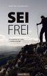 Sei frei - Bild 1