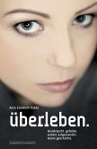 Überleben. (eBook, ePUB)