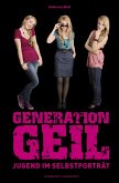 Generation Geil (eBook, ePUB)