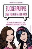 Zuckerpüppis - Zwei Frauen packen aus! (eBook, ePUB)