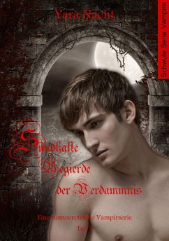 Sündhafte Begierde der Verdammnis I (eBook, ePUB) - Nacht, Yara