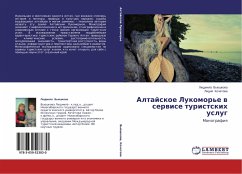 Altajskoe Lukomor'e w serwise turistskih uslug - V'yushkova, Lyudmila;Kochetova, Lidiya