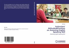 Instructors' Attitudes&Practices on Assessing English Speaking Skill