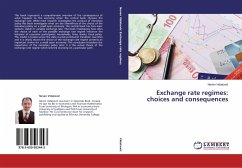 Exchange rate regimes: choices and consequences - Vidakovic, Neven