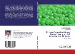 Drying Characteristics of Green Peas in a High Velocity Hot Air Dryer