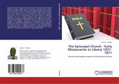 The Episcopal Church - Early Missionaries In Liberia 1821-1871 - Yarsiah, James T.