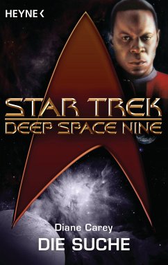 Star Trek - Deep Space Nine: Die Suche (eBook, ePUB) - Carey, Diane