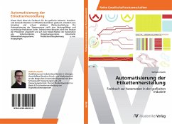 Automatisierung der Etikettenherstellung - Barth, Wilhelm
