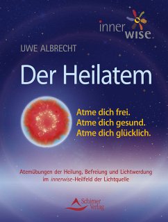 Der Heilatem (eBook, ePUB) - Albrecht, Uwe